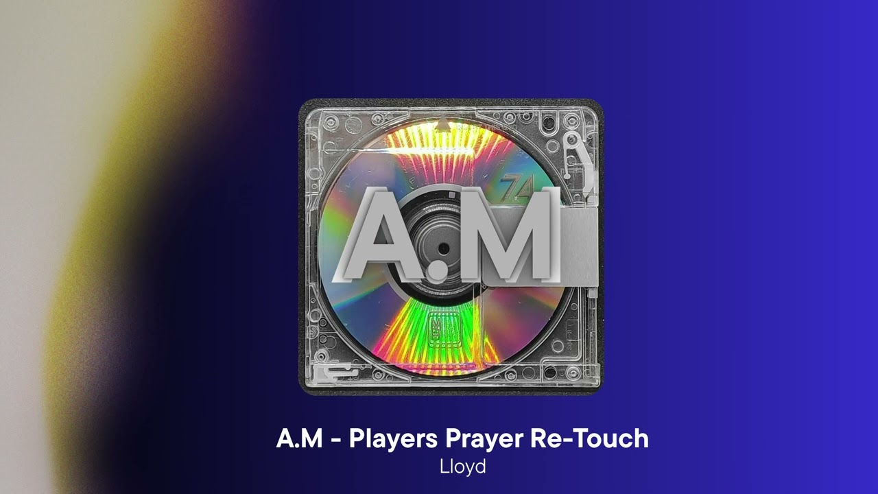 A.M - Players Prayer Re-Touch