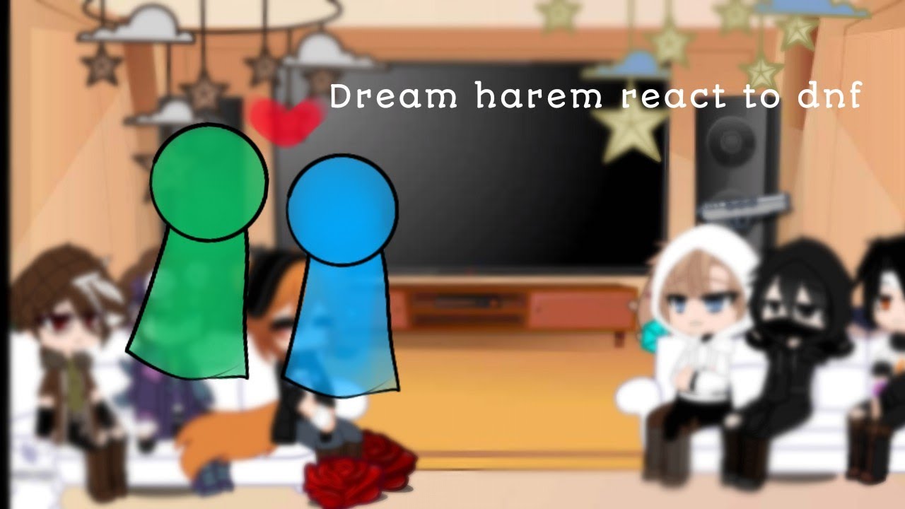 •|| Dream harem react to dnf || 💚💙 || gacha mcyt || ℝ𝕚𝕤𝕪𝕒𝔸𝕝𝕪𝕤𝕤𝕒 ☘︎
