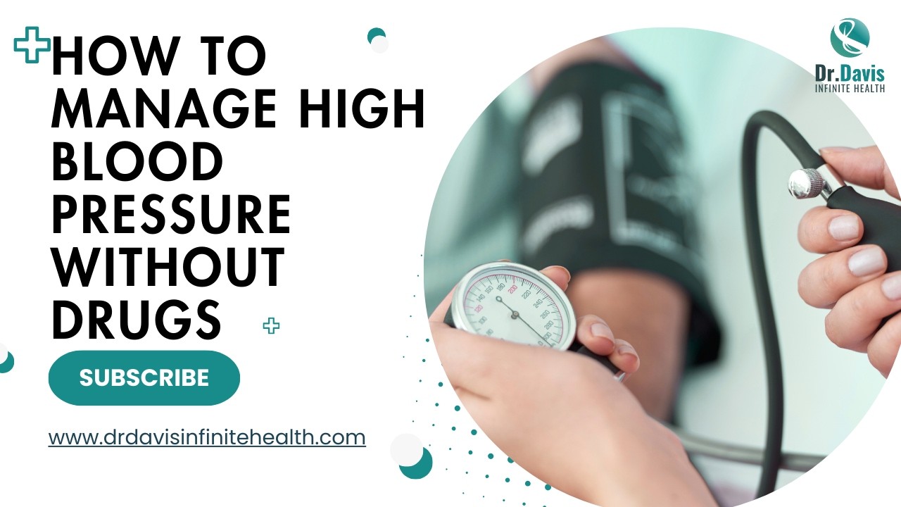 How to manage high blood pressure without drugs