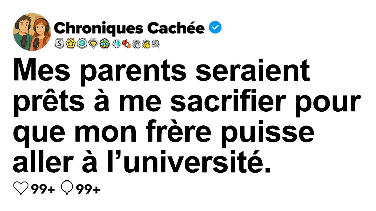 [HISTOIRE COMPLÈTE] Mes parents veulent que je meure pour que mon frère aille à l’université.