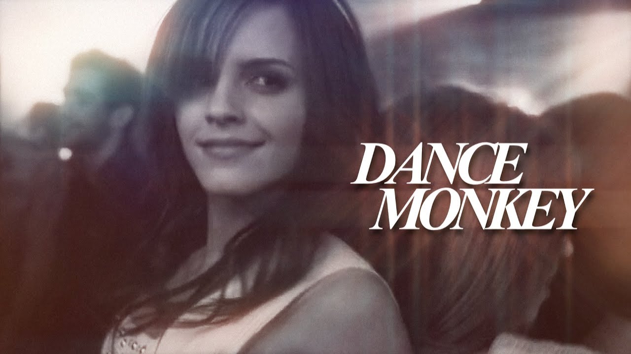 Emma Watson | Dance Monkey