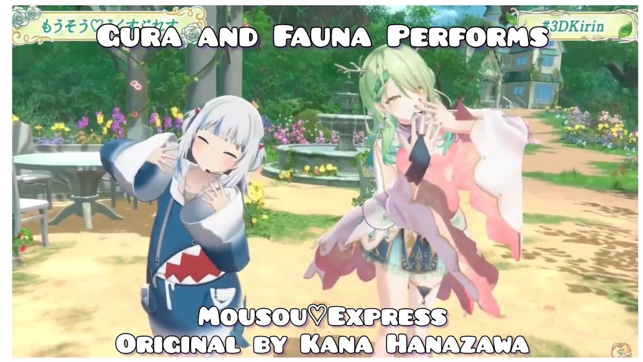 Ceres Fauna & Gawr Gura - Mousou♡Express 【Fauna's 3D SHOWCASE】