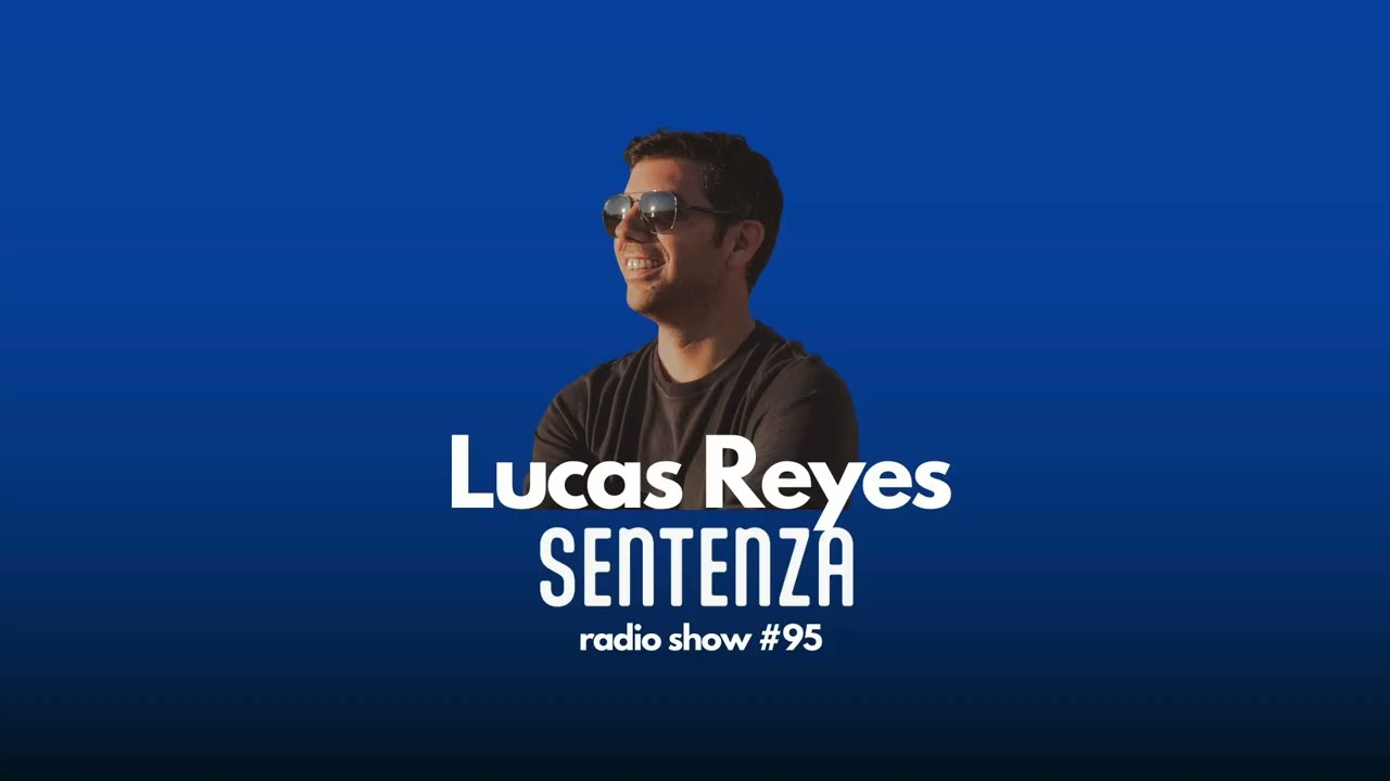 Lucas Reyes - Sentenza #95