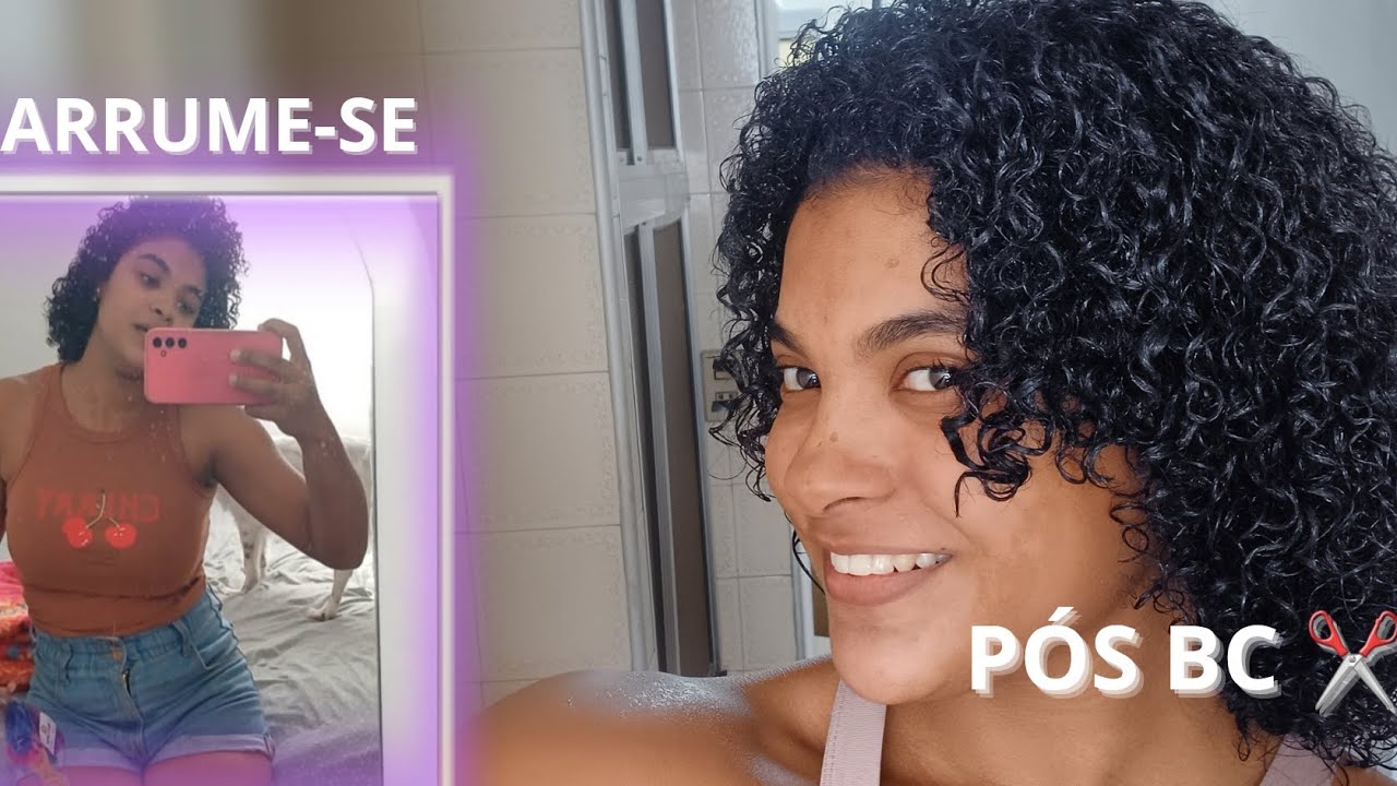 ARRUME-SE COMIGO REAL PÓS BIG CHOP ✂️😊