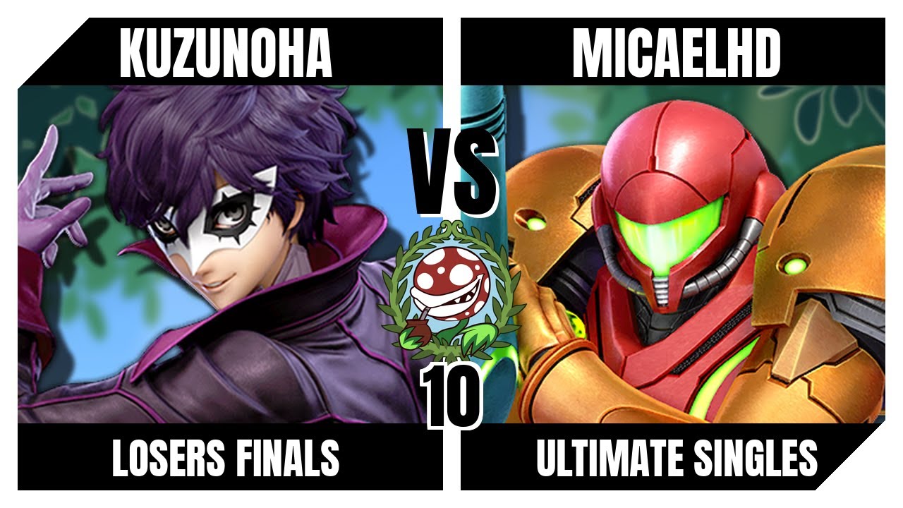 Piranha Garden 10 Losers Finals - Kuzunoha (Joker) Vs. MicaelHD (Samus) Smash Ultimate (SSBU)