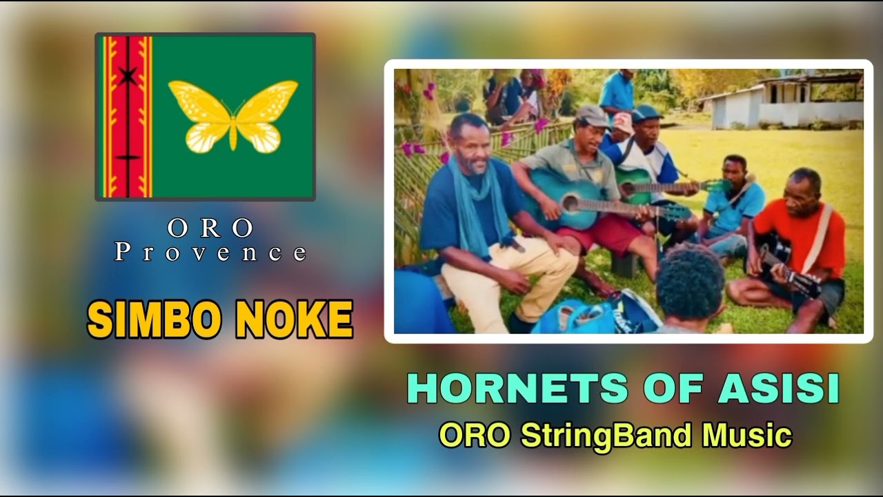 SIMBO NOKE - Hornets Of Asisi | ORO StringBand Music | PNG LEGEND MUSICIAN | Official Audio