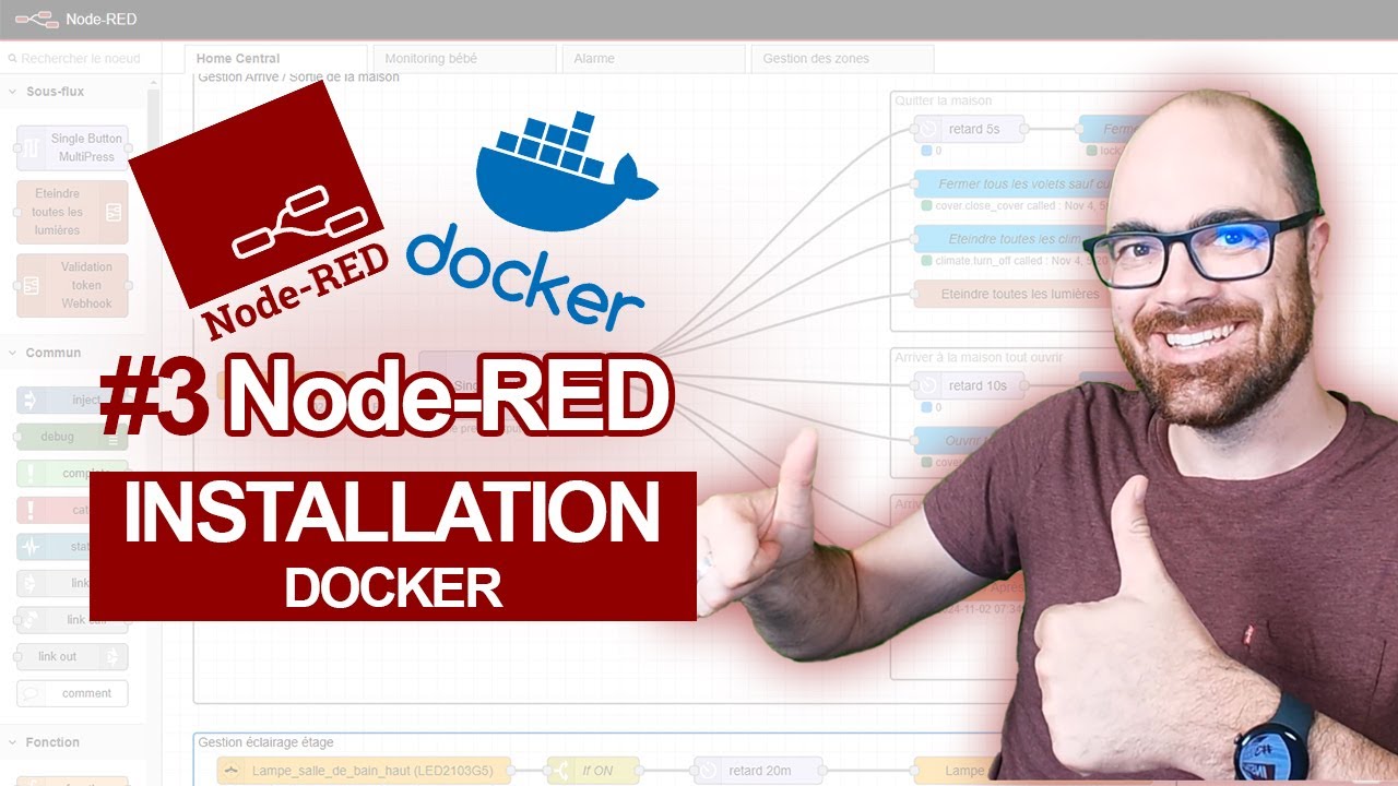 #3 installation Nod-RED sur Docker la meilleur des solutions !