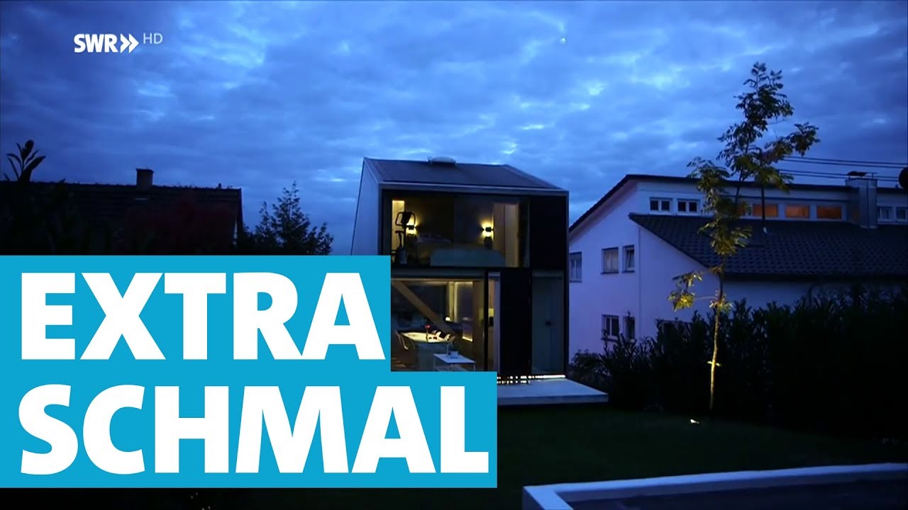 Extrem schmales 