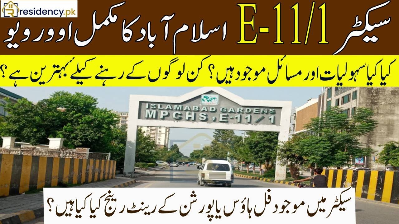 Islamabad E-11/1 Property Rentals | Residential and Commercial Rent Range | Short Stay Properties