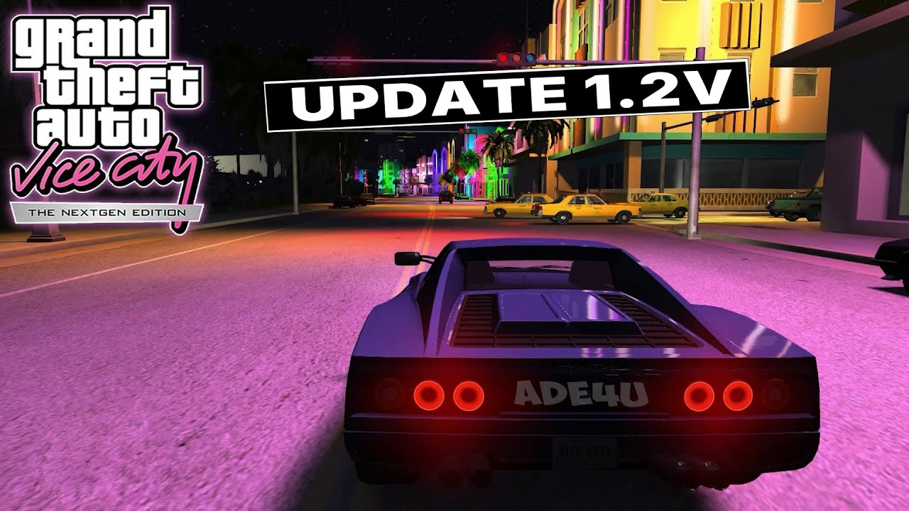 GTA Vice City Next Gen Version1.2 Update | GTA VC NextGen Patch Tutorial | Update GTA VC NG