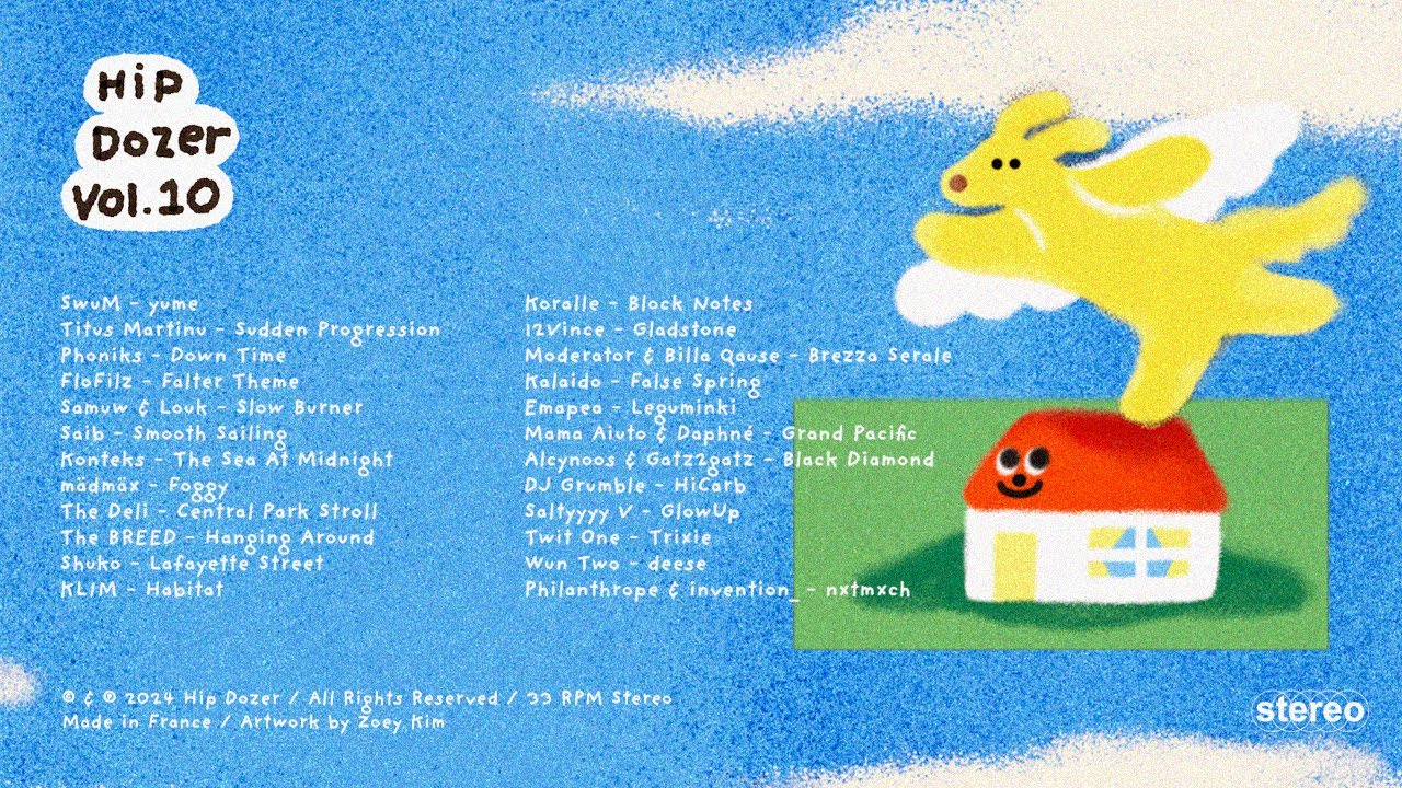 Hip Dozer - Vol. 10 [Full Compilation]