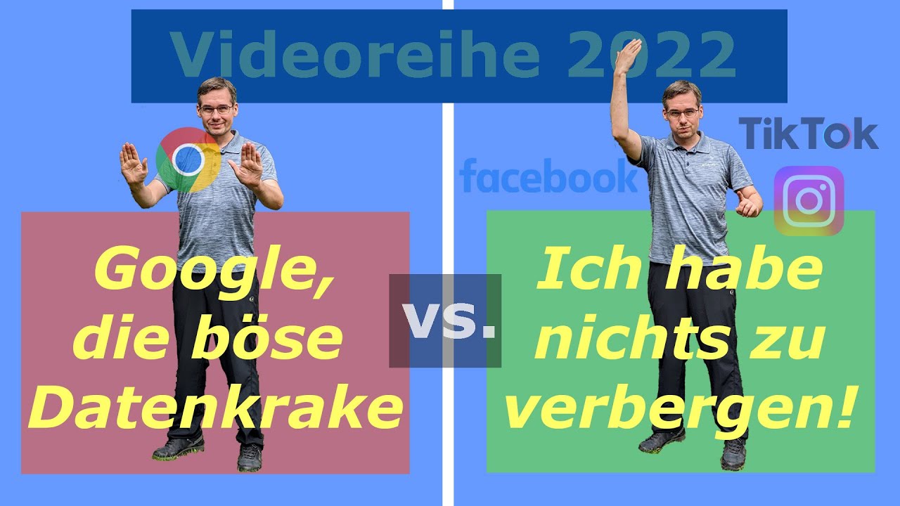 Google, die b&ouml;se Datenkrake vs Ich habe nichts zu verbergen! | Sicherheit, Datenschutz, Privatsph&auml;re