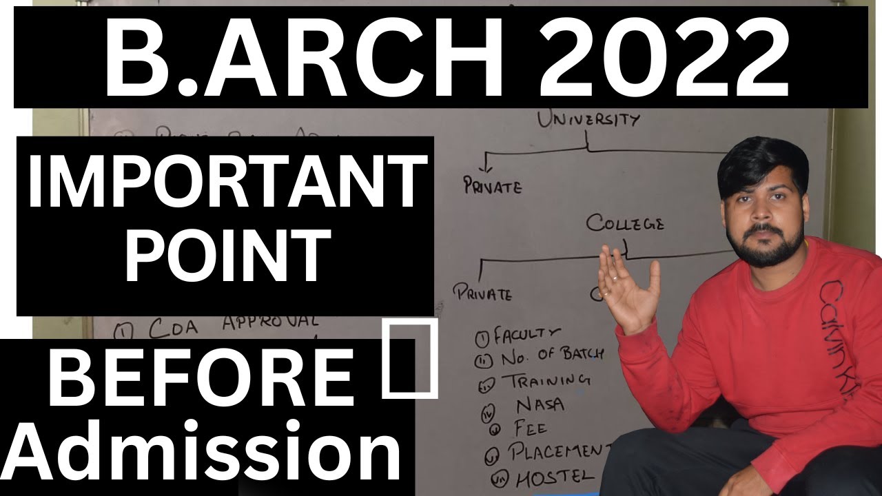 IMPORTANT POINT BEFORE  ADMISSION B.ARCH 2022