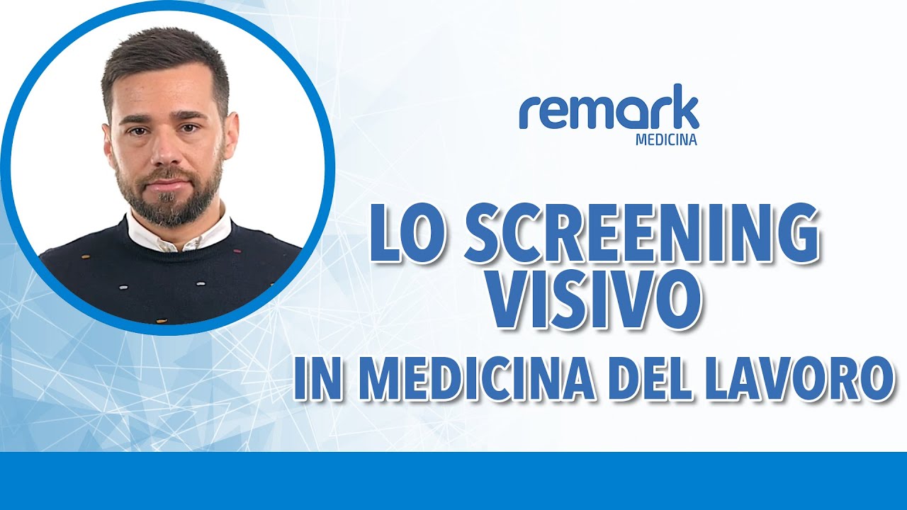 Lo screening visivo in medicina del lavoro