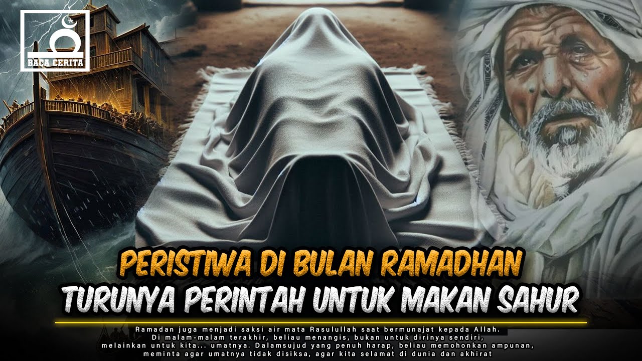 Periatiwa Bulan Ramadan : Kisah-Kisah Nabi Muhammad yang Penuh Hikmah dan Cinta untuk Umatnya