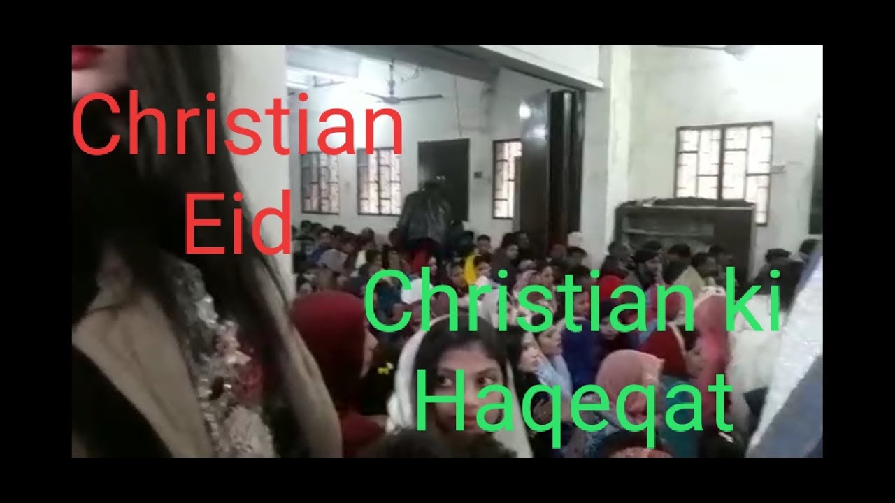 Christian# eid#26#December# tour #charch# in Pakistan