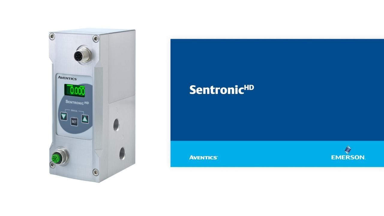Emerson's AVENTICS SENTRONIC HD