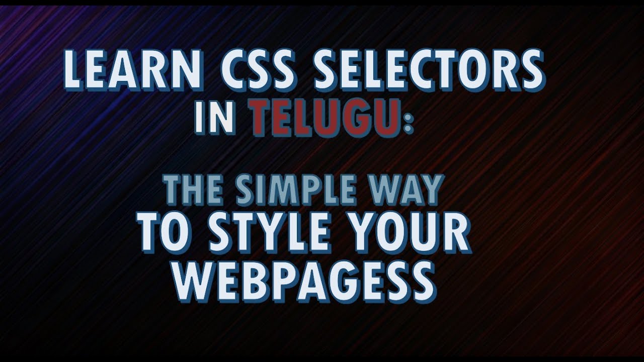 CSS Selectors Explained in Telugu | Element, Class, ID Selectors | CSS Tutorial