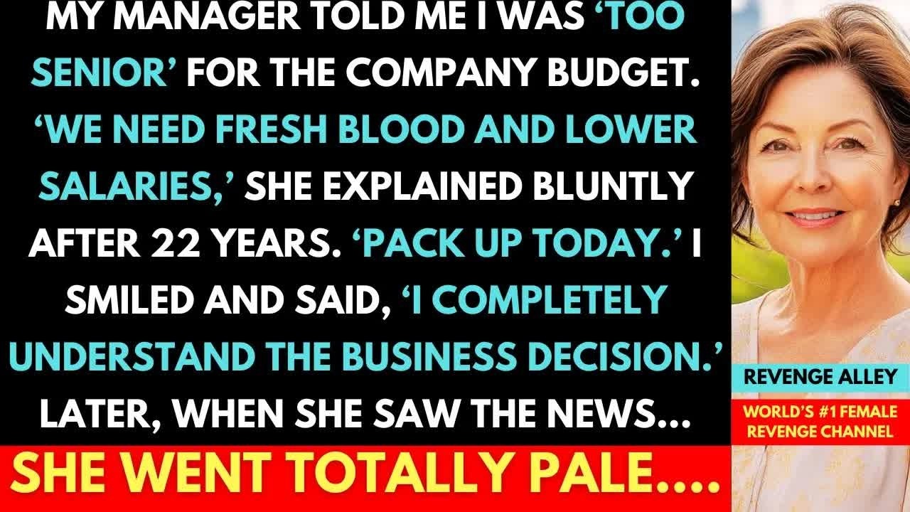 Manager Said I Was ＂Too Senior＂ For Company Budget After 22 Years; She Went Pale When She Saw Th