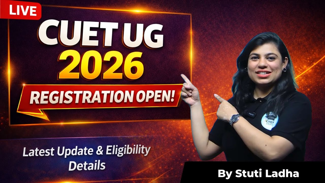 CUET UG 2026 Registration Open | Dates, Eligibility, Process | Best CUET Coaching in Indore, MP