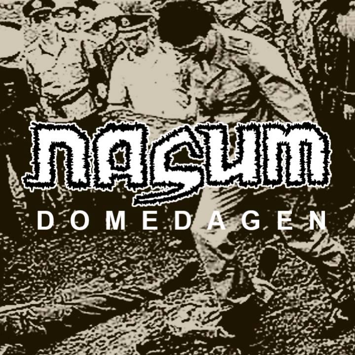 Nasum - Domedagen 7