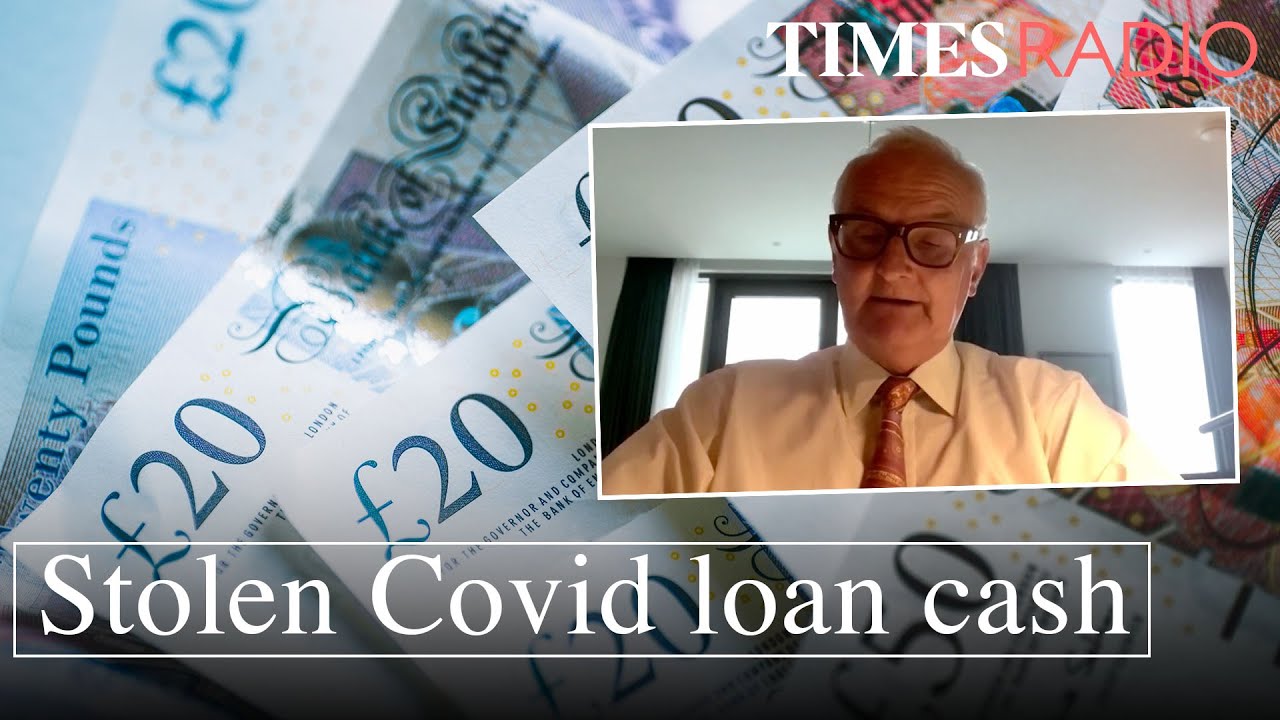 'This was taxpayer money given out' | Lord Agnew on stolen Covid loan cash