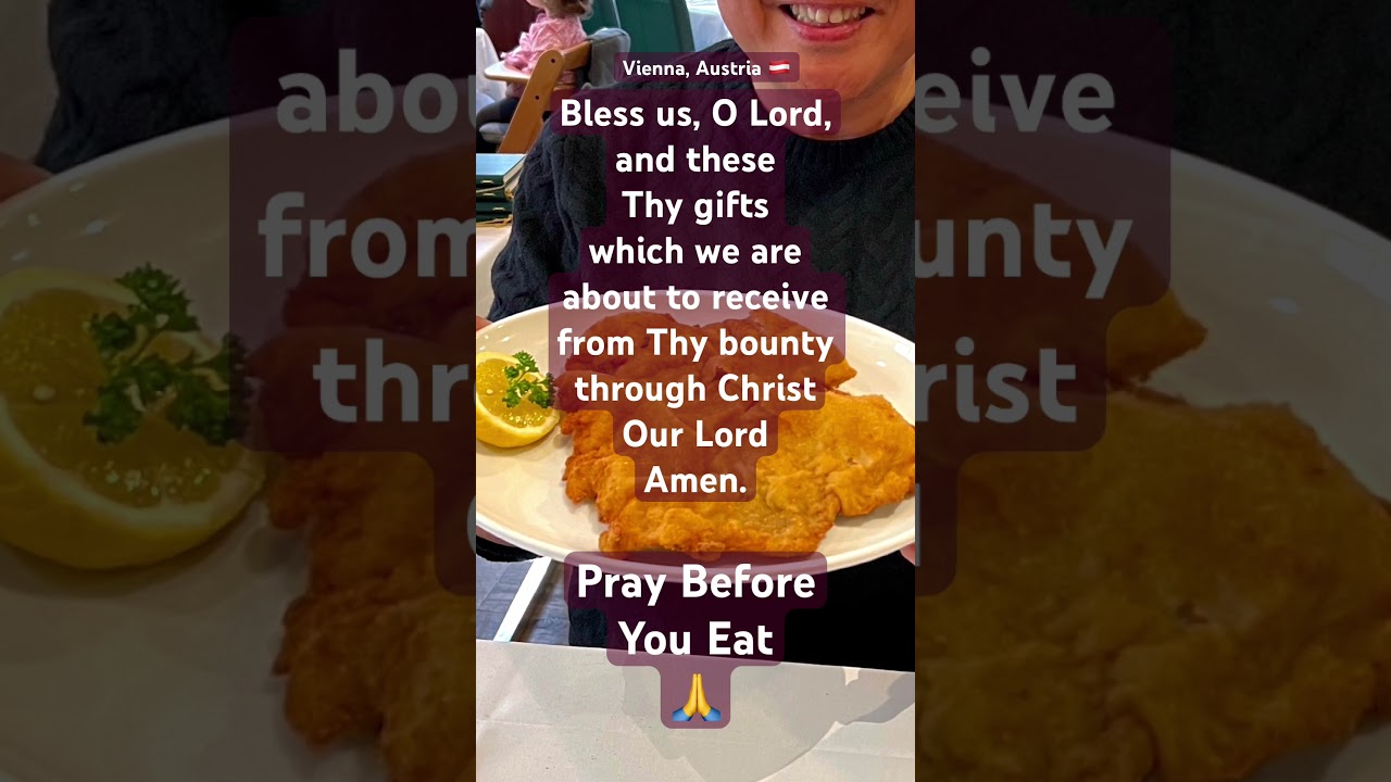 Pray Before You Eat 🙏 Vienna Austria 🇦🇹 