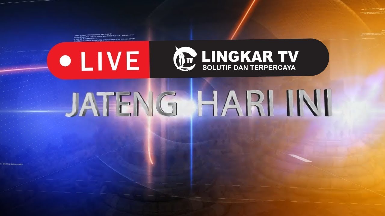 🔴LIVE JATENG HARI INI 13 MARET 2026