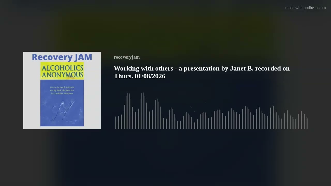 Working with others - a presentation by Janet B. recorded on Thurs. 01/08/2026
