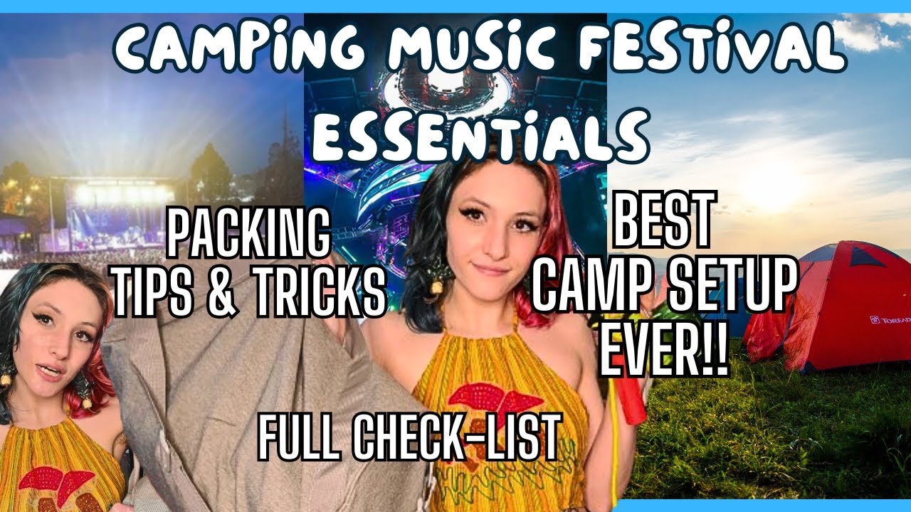 Camping Music Festival Essentials, Camp Setup & Packing tips & tricks #howto #tutorial #festivals