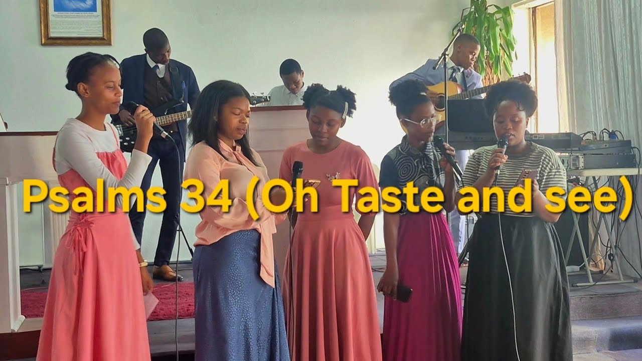 Psalm 34 (Taste and see) - The Bride Of Christ
