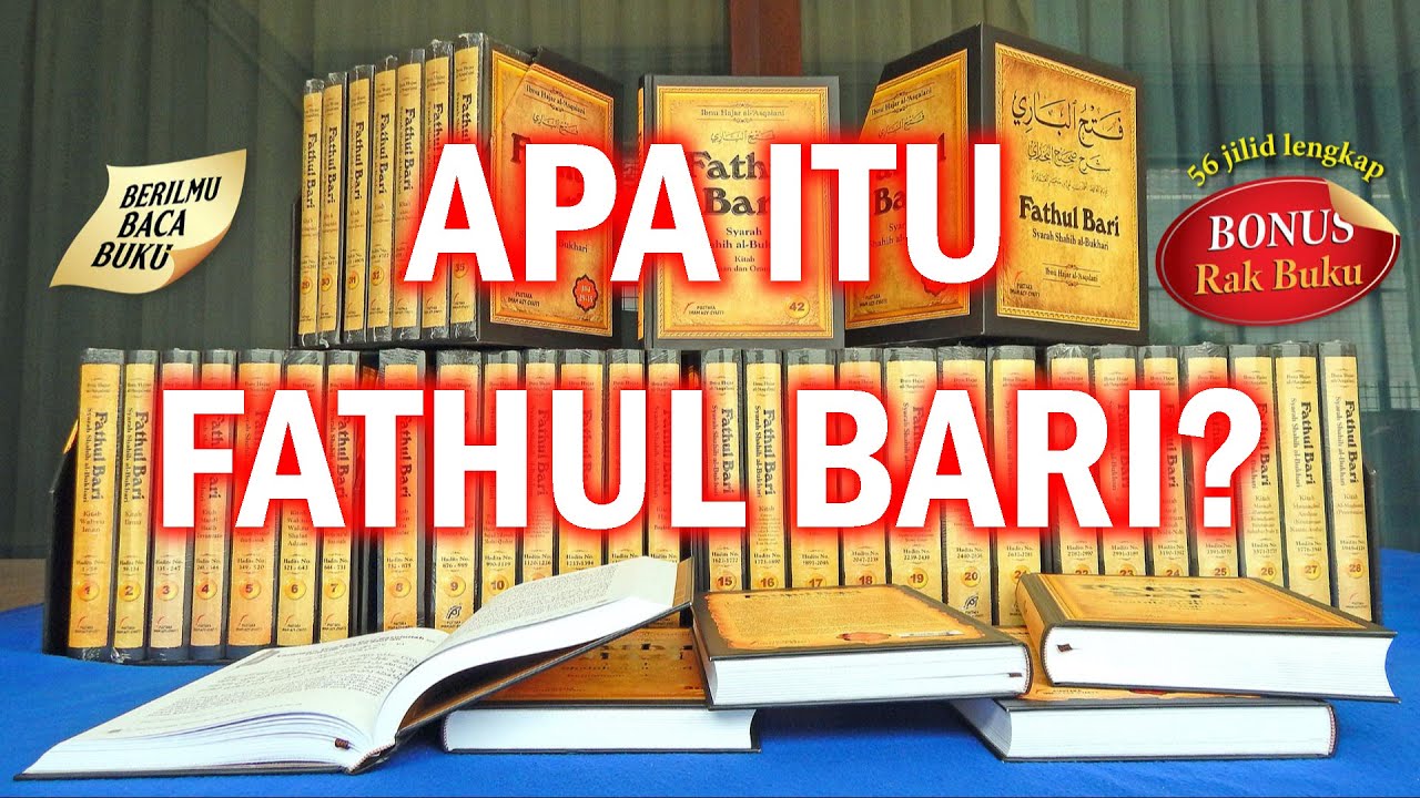 Sekilas Tentang Fathul Bari
