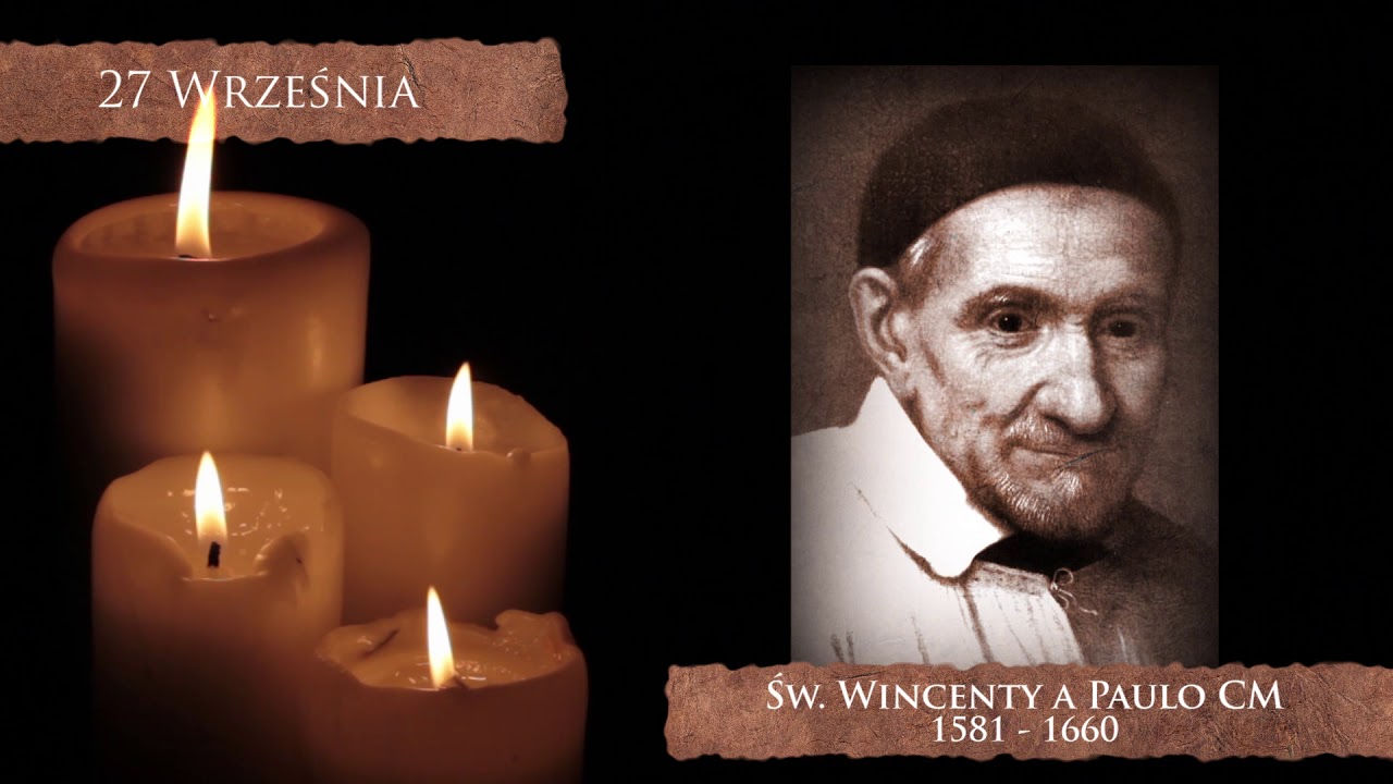 Skarby Kościoła 27 września | Św. Wincenty a Paulo CM