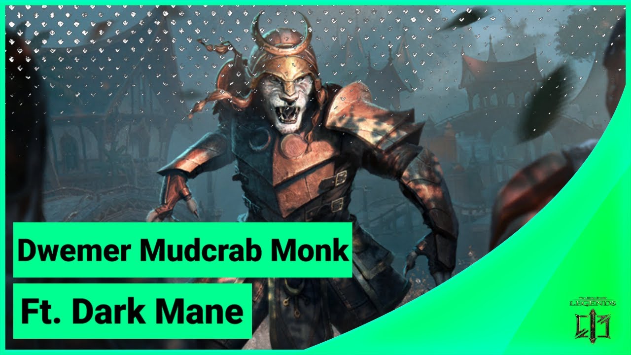 The Elder Scrolls Legends | Dwemer Mudcrab Monk ft. Dark Mane