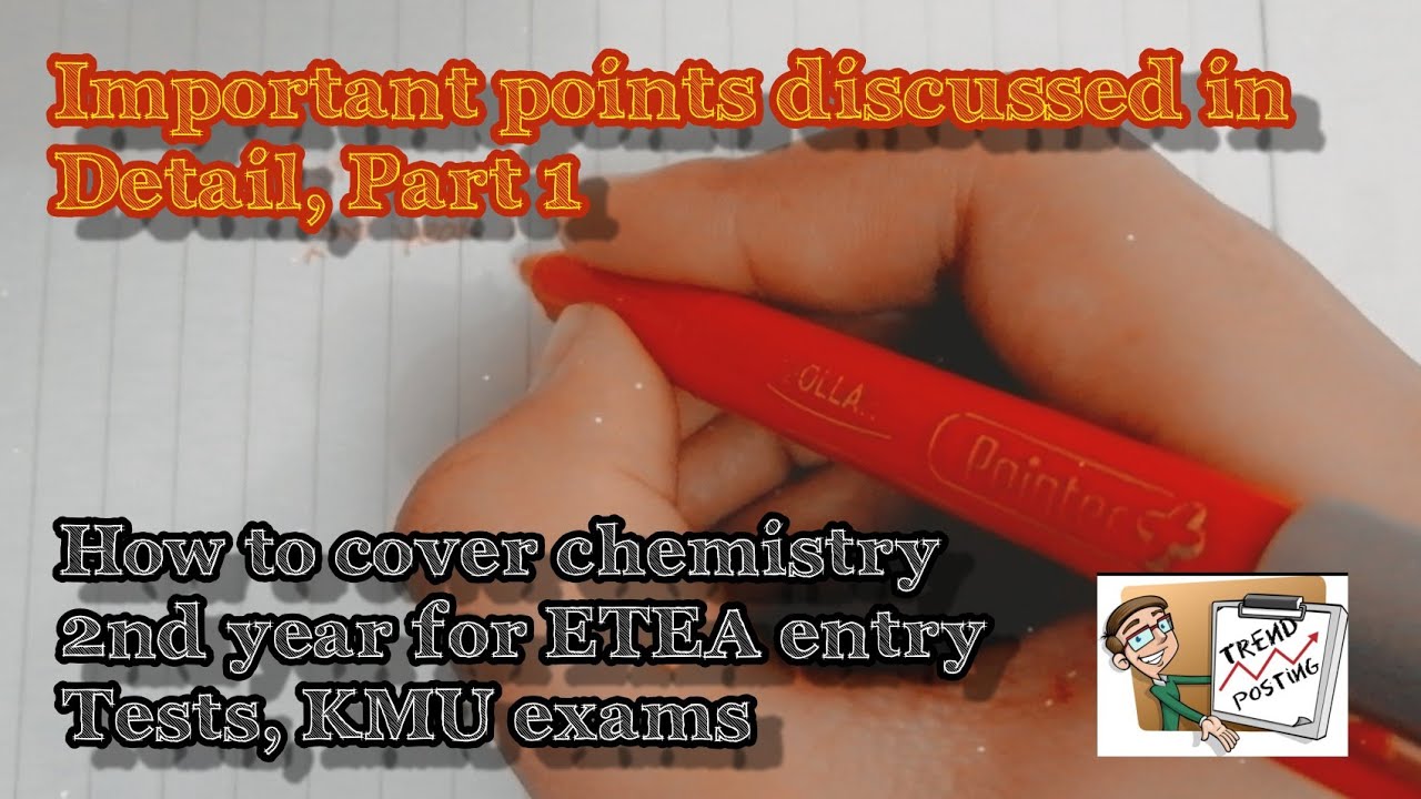 ETEA Chemistry 2nd year Tips Part 1| How to cover in one month| Medical Entrance tests| KMU