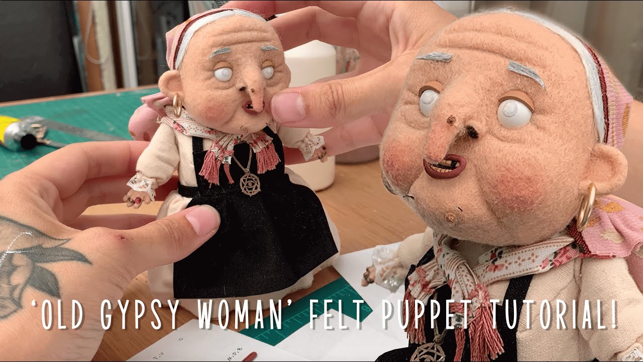 'Old Gypsy Woman' Felt Puppet Tutorial