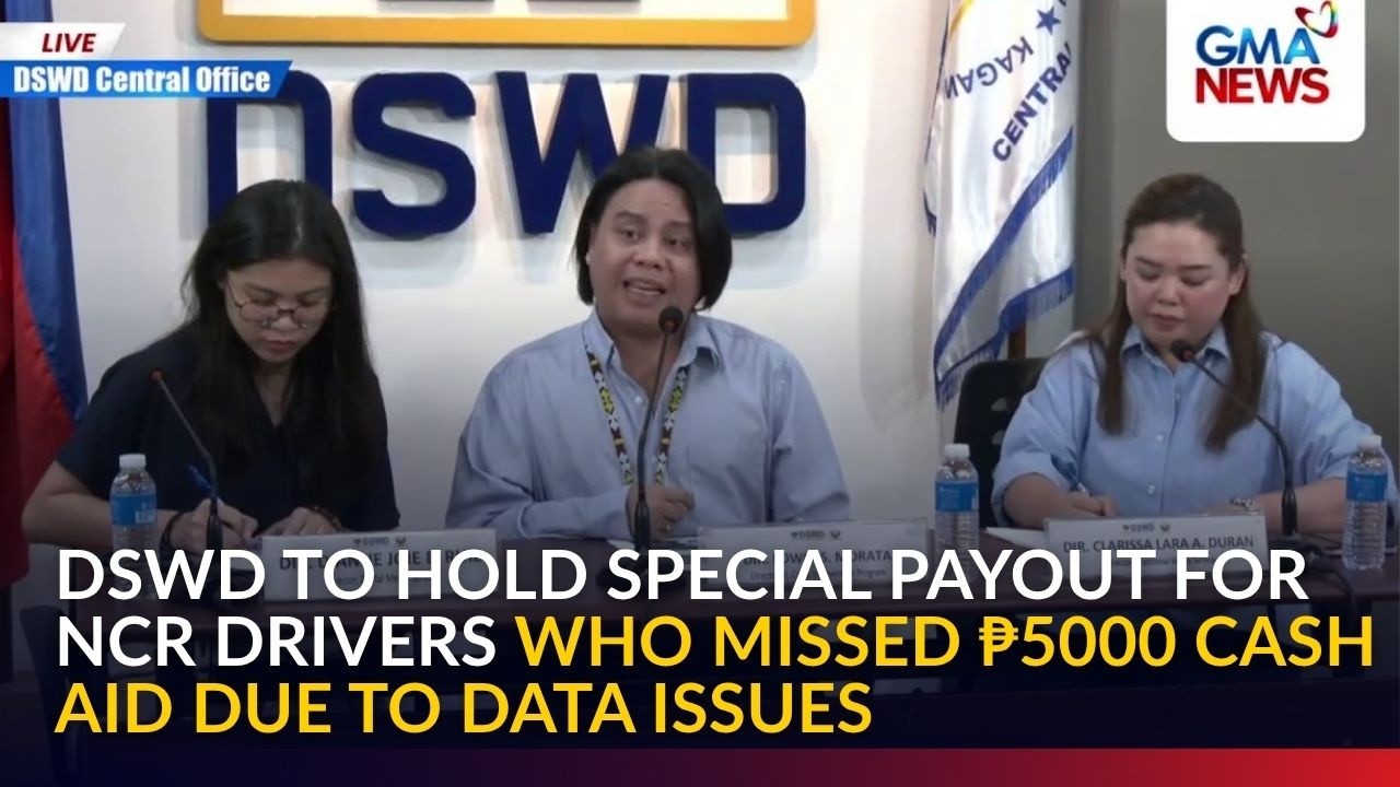 DSWD to hold special payout for NCR drivers who missed ₱5000 cash aid due to data issues | GMA News