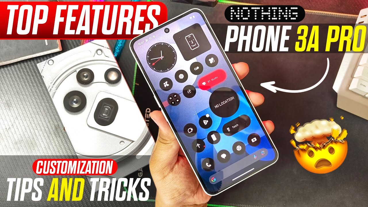 nothing phone 3a pro top features | nothing 3a pro tips and tricks - nothing widgets setup app lock