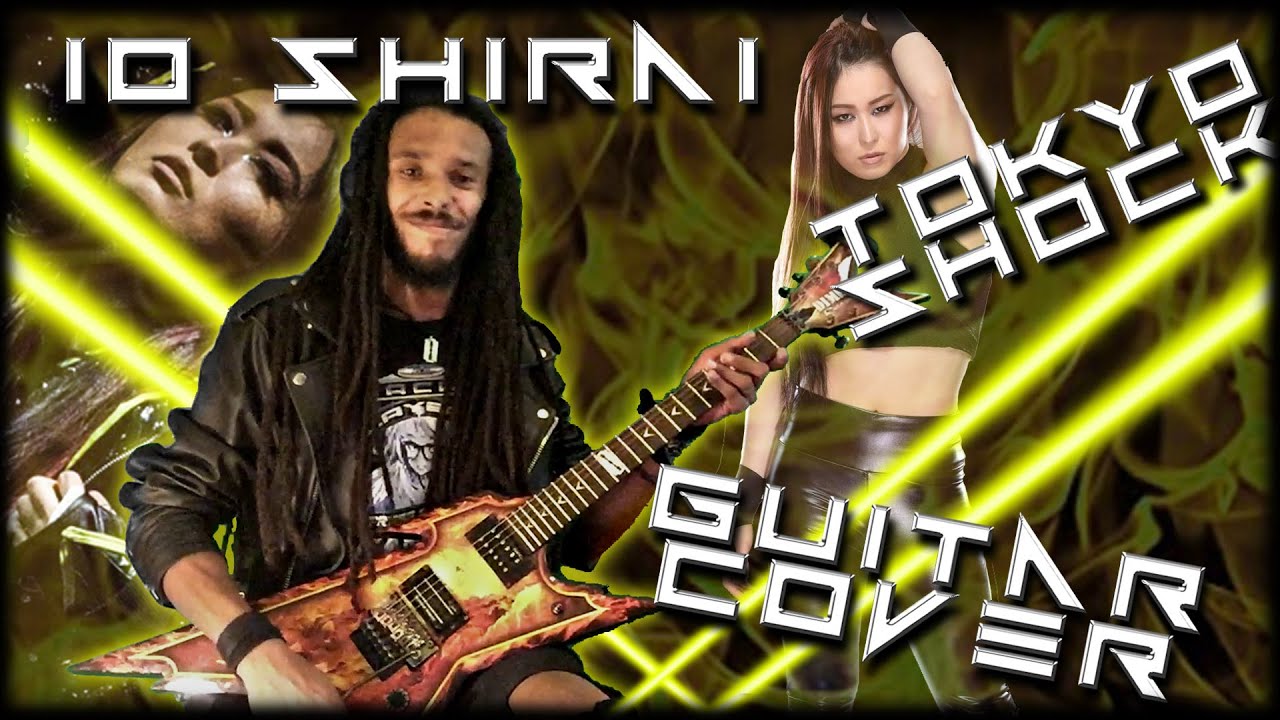 Io Shirai /Tokyo Shock Theme Guitar Cover