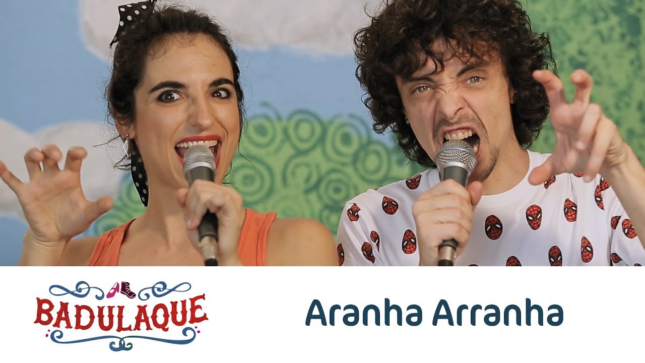 Badulaque - Aranha Arranha