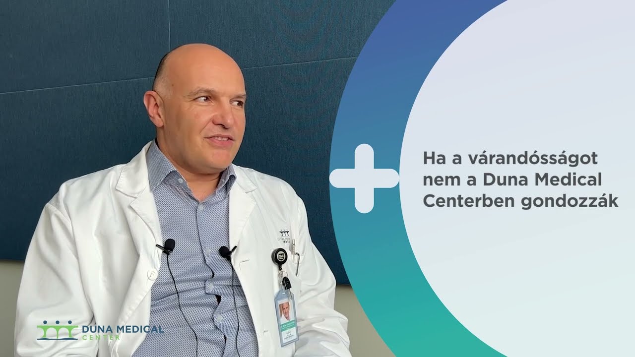 Ha a várandósságot nem a Duna Medical Centerben gondozzák