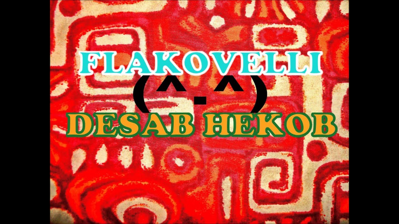 @FlakoGonEatHer_ - HoesThatPopIt (DESAB HEKOB Mixtape) //HD//