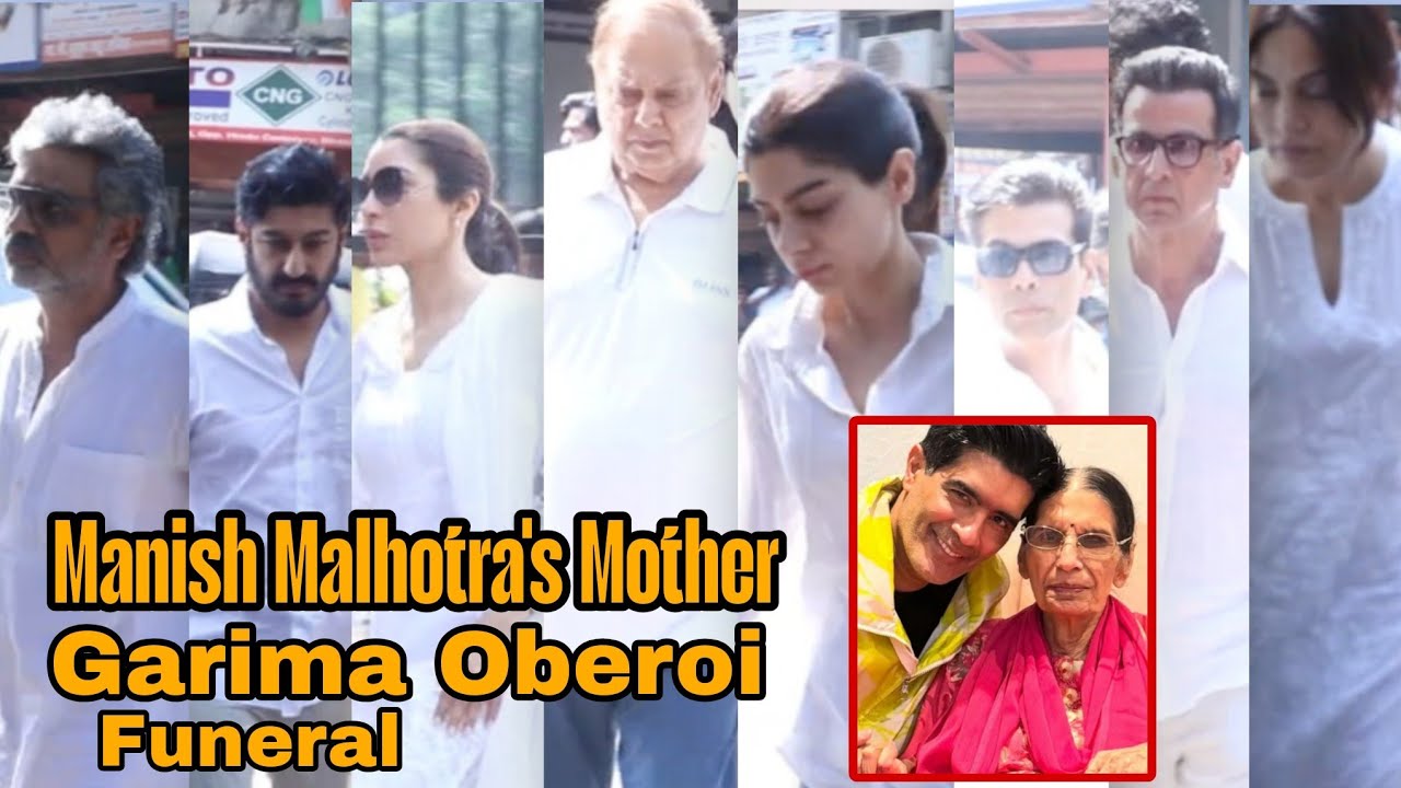 Emotional Farewell | Celebrities Unite to Pay Last Tribute to Manish Malhotra's Mother Garima Oberoi