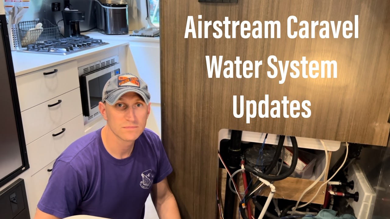 Airstream Caravel Water System Updates