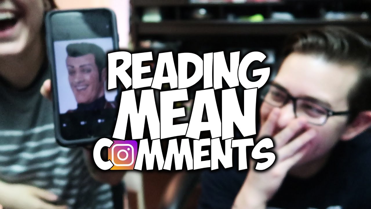 READING MEAN INSTAGRAM COMMENTS 2