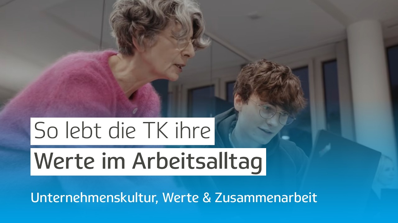 Die Unternehmenskultur der TK: Gesundheit, Lernen und Entwicklung
