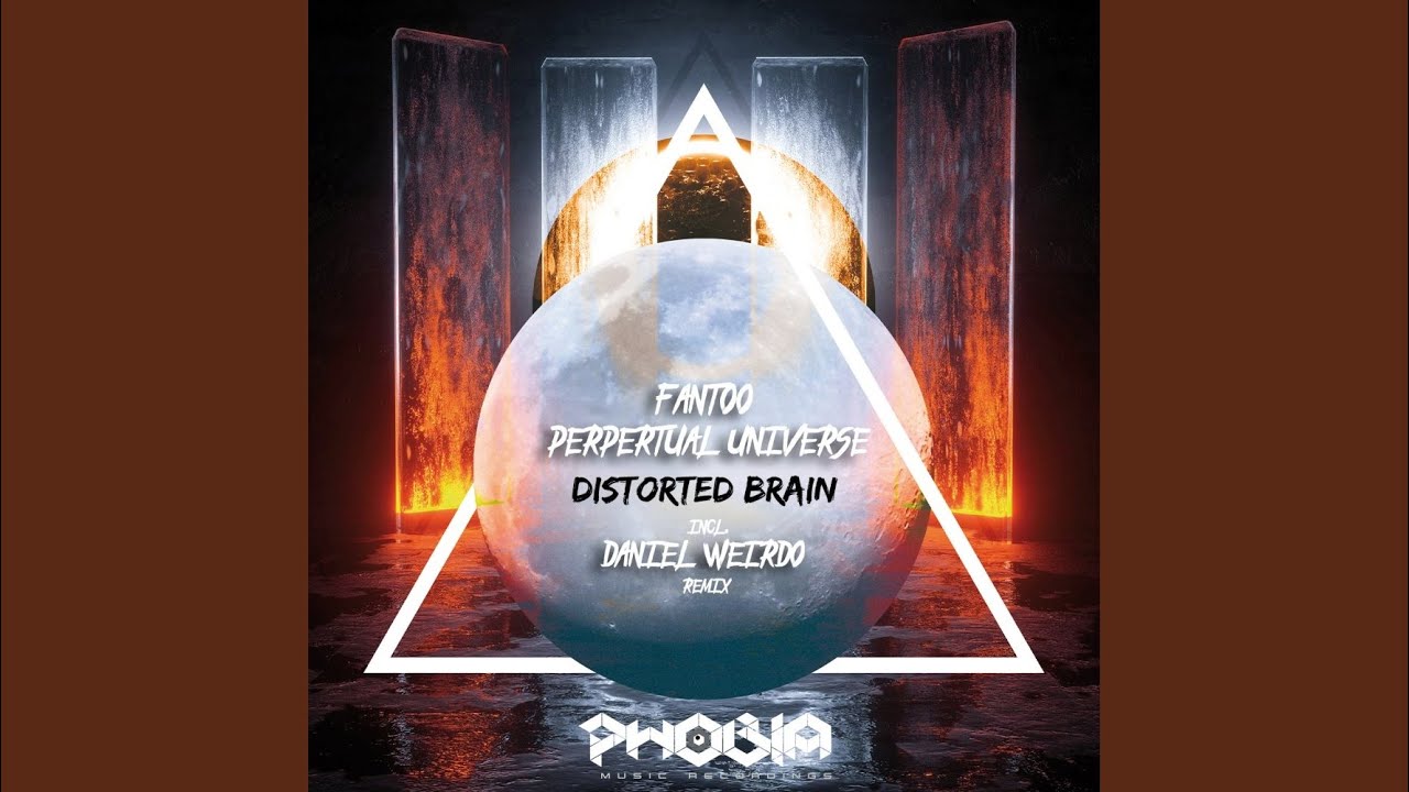 Distorted Brain (Daniel Weirdo Remix)