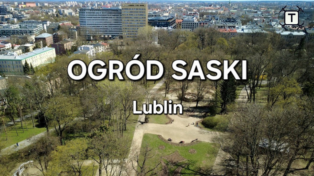 Ogród Saski w Lublinie | Saxon Garden in Lublin
