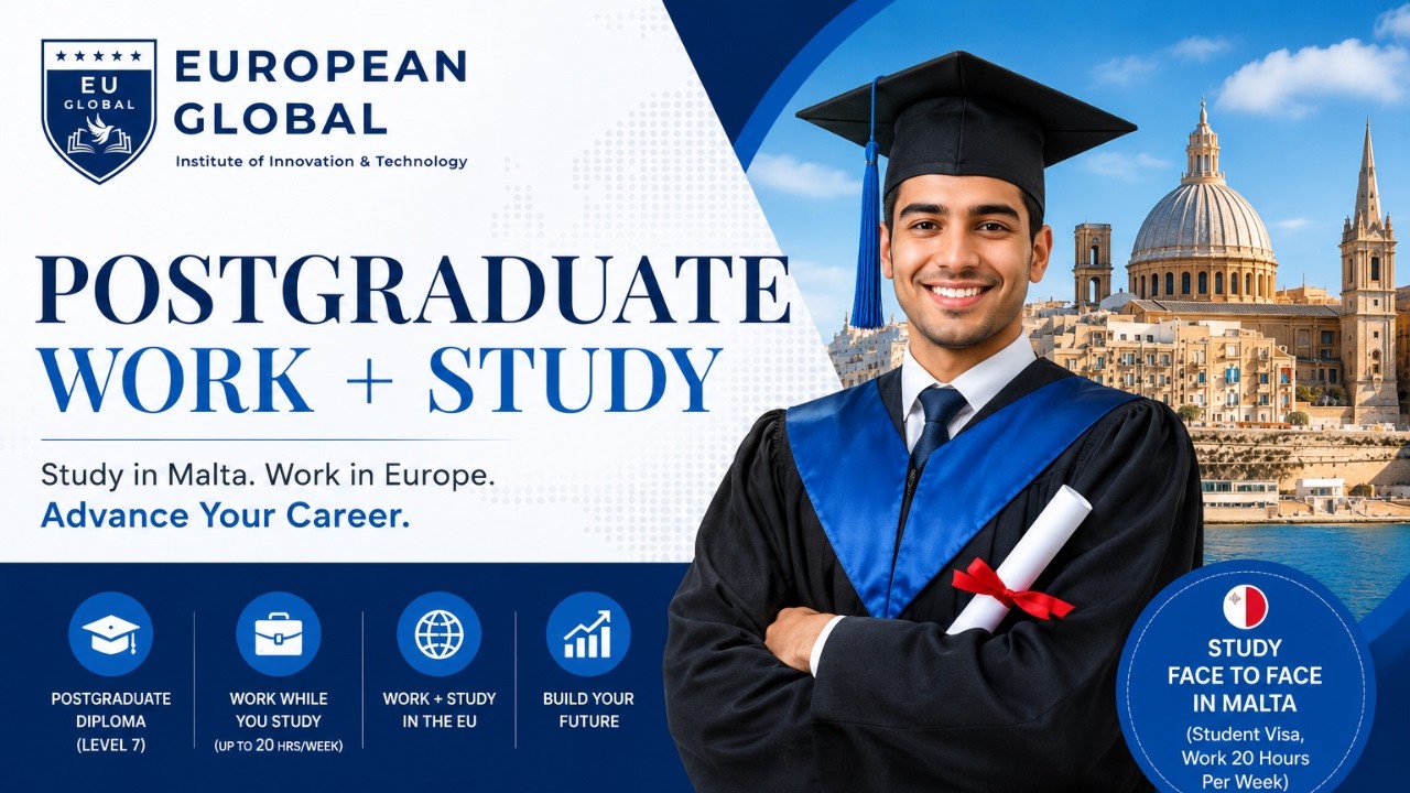 Study in Malta & Work While You Learn | Postgraduate Work + Study Programme - EU Global #malta