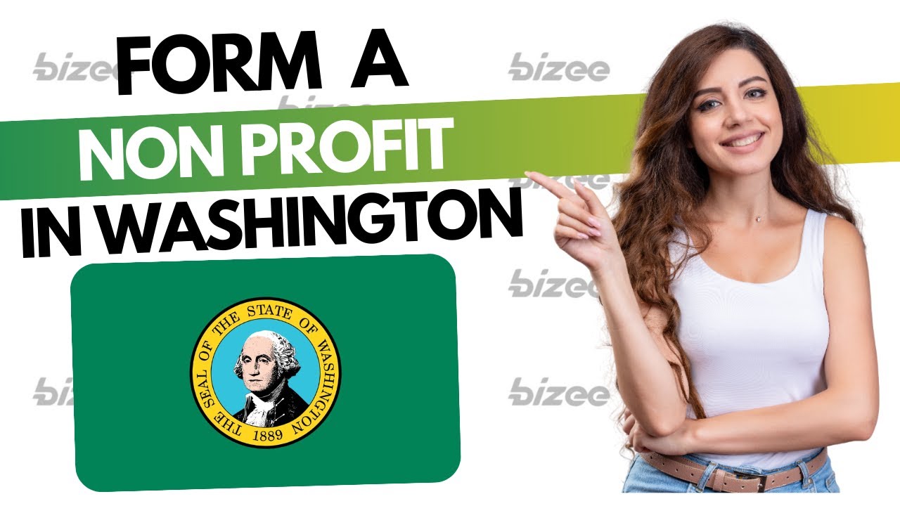 How to Start a Nonprofit Organization in Washington (2026) | 501c3 Nonprofit (Total Cost)
